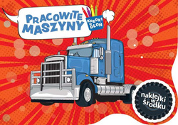 KOLOROWANKA Z NAK. PRACOWITE MASZYNY KREDKI W DŁOŃ