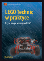 LEGO TECHNIC W PRAKTYCE KSIĄŻKA EDUKACYJNA PORADNIK MARK ROLLINS